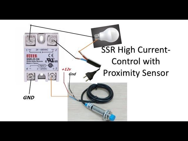 High Current SSR - Control by Proximity Sensor