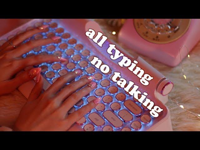 Extremely Relaxing Keyboard Typing ASMR  (no speaking)