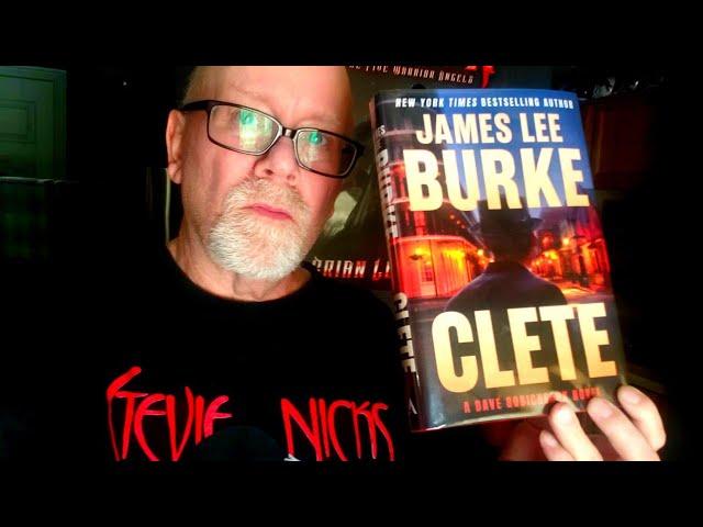 CLETE / James Lee Burke / Book Review / Brian Lee Durfee (spoiler free).