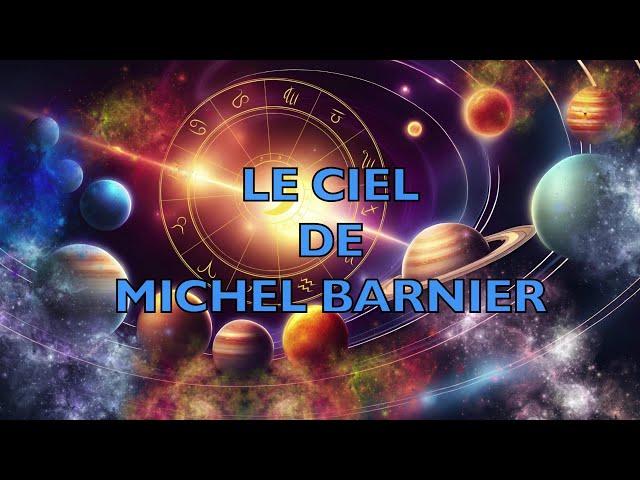 Le ciel de Michel Barnier