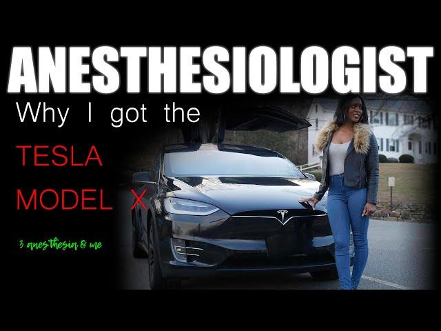 Why I bought a Tesla after becoming an Anesthesiologist Attending Physician?