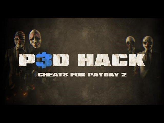 PAYDAY 2 P3DHACK Install Guide