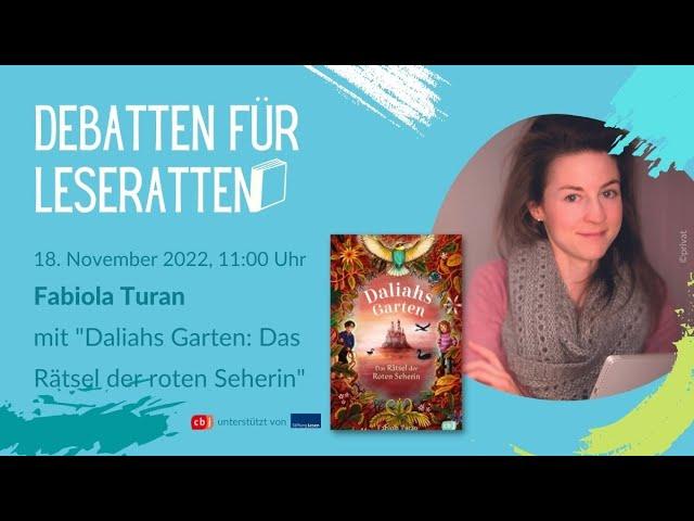 Fabiola Turan: Daliahs Garten – Das Geheimnis der roten Seherin | Debatten für Leseratten