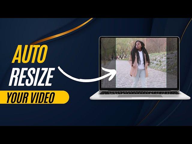 How to Resize Videos For TikTok, YouTube, Instagram and Facebook