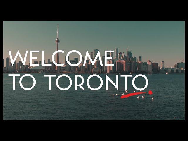 Welcome To Toronto