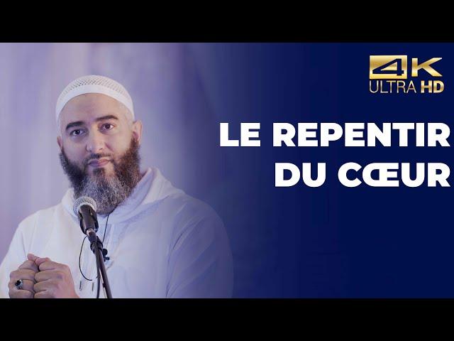 Le repentir du cœur - Nader Abou Anas  [ Conférence complète en 4K ]