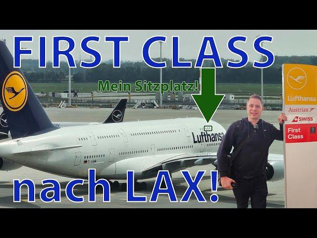 FabiFliegt  Lufthansa First Class in the A380 to Los Angeles (with all informations)