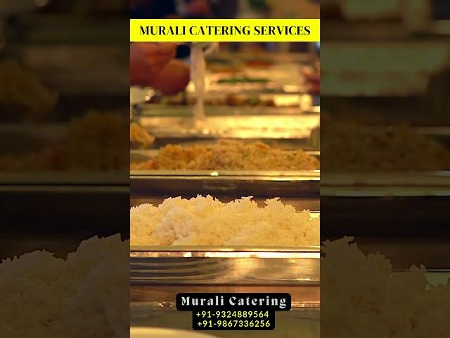 Murali Catering Services Mumbai | 9324889564 | 9867336256