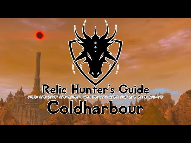 A Relic Hunter's Guide to Vigilant: Coldharbour [REUP]