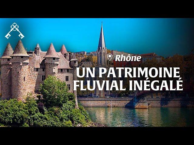 On the Rhône and its tributaries | From Sources to Citadels | Heritage Treasures