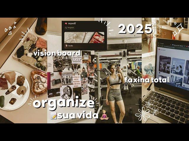 how to organize your life for 2025 | vision board, goals and planning!!