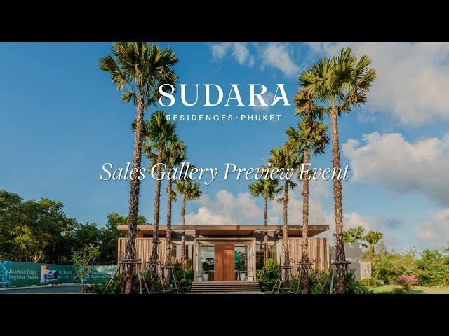 Step Inside Sudara 2-Bd Garden Residence in Fabulous Bangtao, Phuket, Sales Gallery Now Open