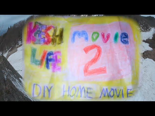 Keeshlife Movie 2