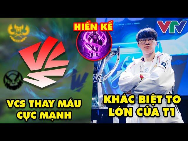Update LMHT: VCS thay máu cực lớn, Khác biệt to lớn của T1 để vô địch CKTG 2024, Hiến kế Dịch Chuyển