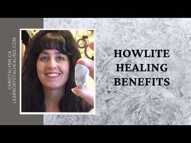 Healing With Howlite