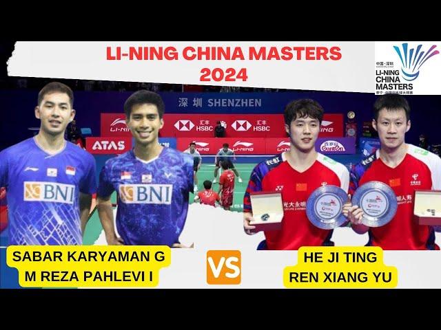 SABAR KARYAMAN G/M REZA PAHLEVI I (INA) VS HE JI TING/REN XIANG YU (CHN) | CHINA MASTERS 2024