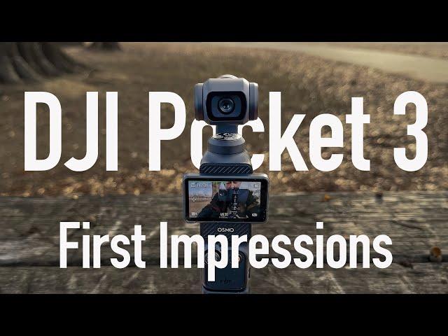 DJI Osmo Pocket 3 First Impressions