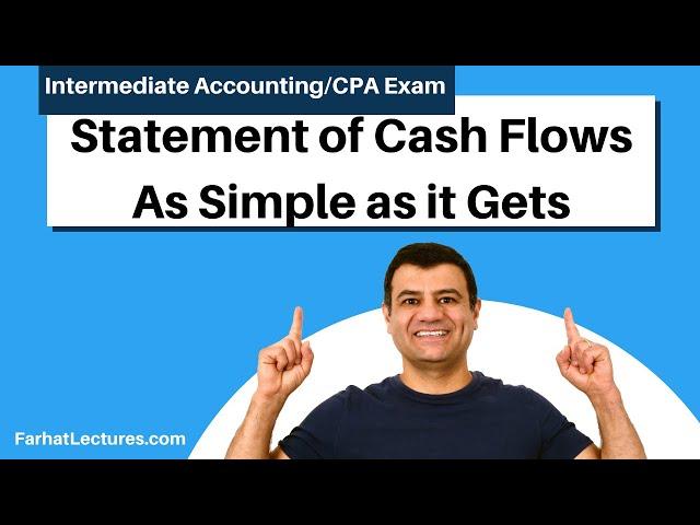 Statement of Cash Flows:  As Simple as it Gets.