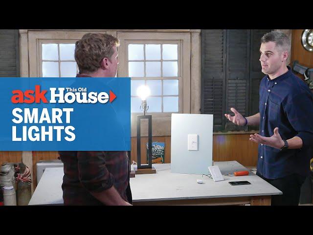 How to Control Smart Lighting | Ask This Old House