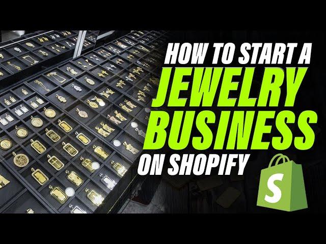 How To Start A Jewelry Business On Shopify