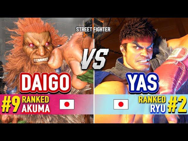 SF6  DAIGO (#9 Ranked Akuma) vs YAS (#2 Ranked Ryu)  Street Fighter 6 High Level Gameplay