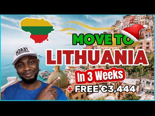 EASIEST & FASTEST WAYS TO MOVE TO LITHUANIA IN 2024 + Relocation Allowances