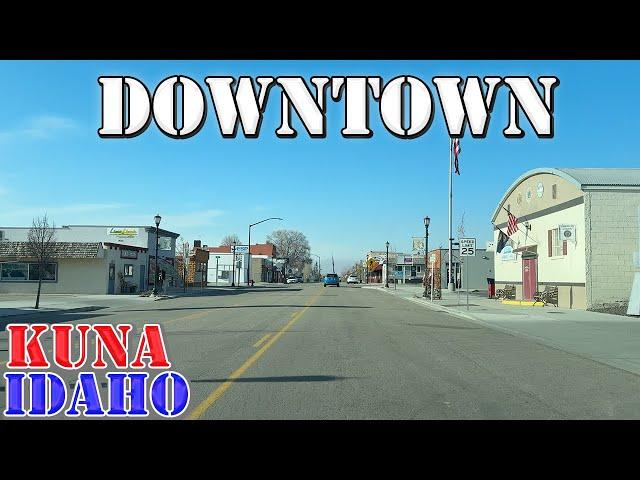 Kuna - Idaho - 4K Downtown Drive