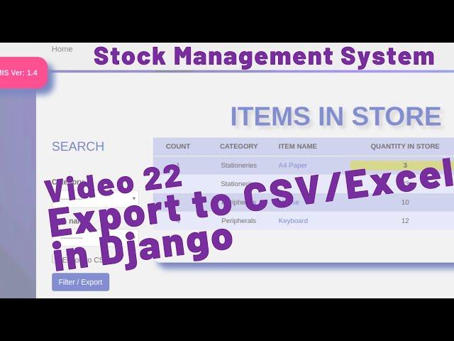 22 HOW TO EXPORT TO CSV / EXCEL IN DJANGO - STOCK MANAGEMENT SYSTEM - STOCK MANAGEMENT SYSTEM