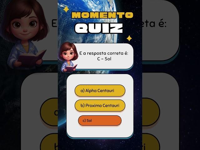 Momento Quiz - Qual é a estrela mais próxima da Terra? #geek #gamer #geekgamer #quiz