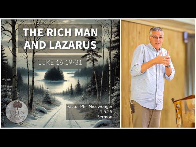 "The Rich Man and Lazarus" — A Sermon on Luke 16:19-31