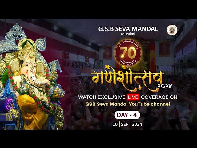 Ganeshotsav Day 04 | GSB Seva Mandal 2024 | Live From King's Circle, Mumbai