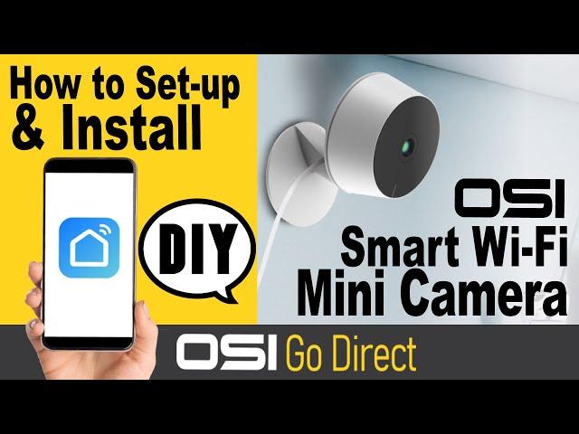 OSI Go Direct's Smart Wifi Mini Camera Set-Up  (Model: OSI-CAM-IM01)