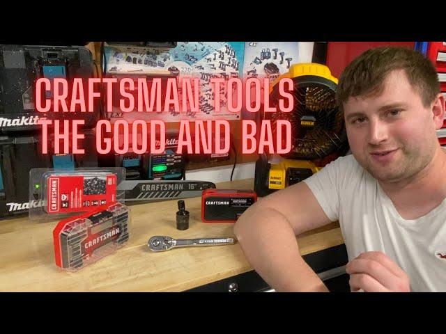 Craftsman Tools | My Thoughts and Brand Overview | The Good and Bad | 2022