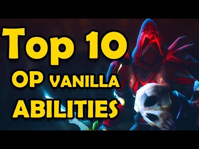 Top 10 Most Powerful Abilities in Vanilla WoW