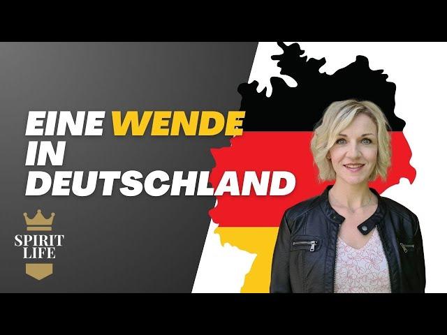  Wie werden wir eine Wende in Deutschland sehen? 