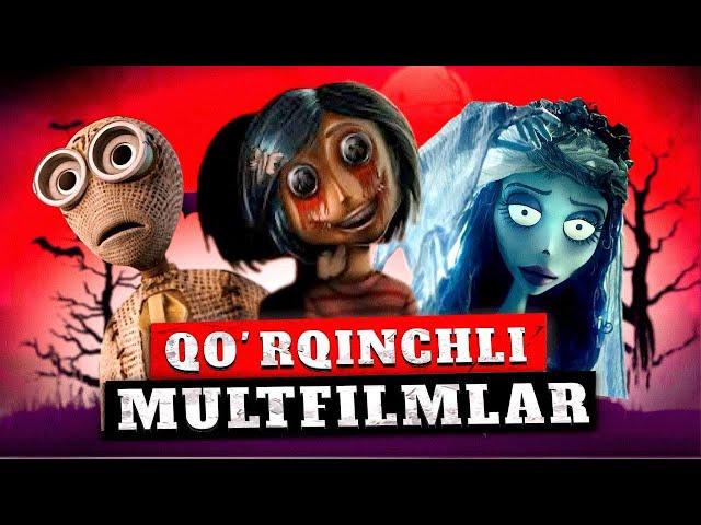 TAQIQLANGAN QO’RQINCHLI MULTFILMLAR.