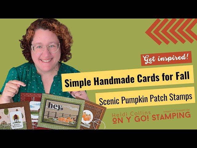 Create Easy Handmade Cards for Fall with Stamps, Ink, and Paper!