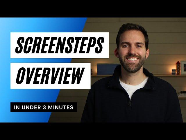 ScreenSteps in under 3 minutes