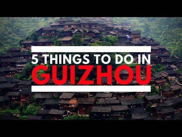 5 Things To Do in Guizhou