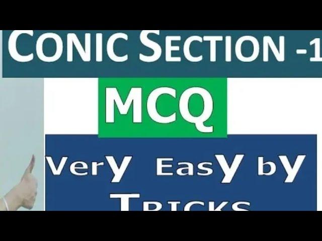 Tricks to IMP questions from CONIC SECTION