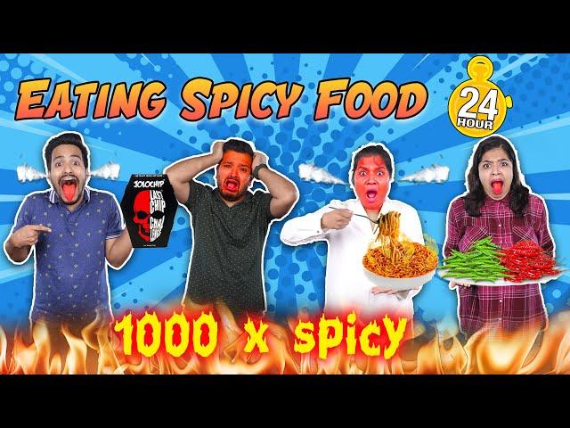 WORLD'S  MOST  SPICY FOOD FOR 24 HOURS CHALLENGE | SPICIEST FOOD CHALLENGE | HUNGRY BIRDS