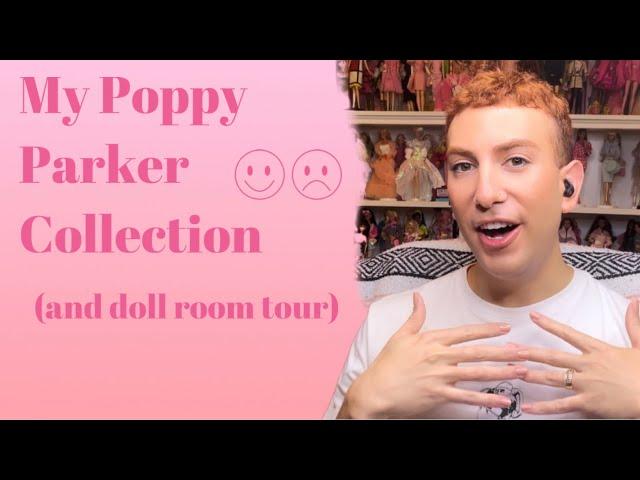 My ENTIRE Poppy Parker Collection (and doll room tour) THIS IS A LONG VIDEO