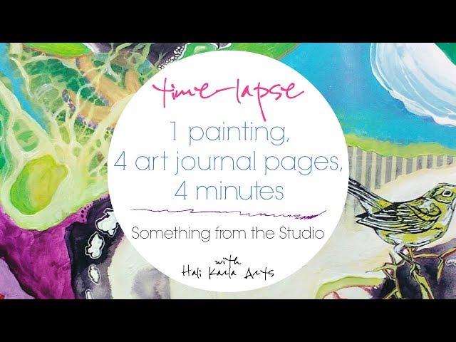 1 painting, 4 art journal pages, 4 minutes | Something from the Studio 10