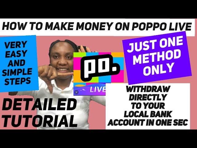 how to make money from poppo live //withdraw successfully to your bank account