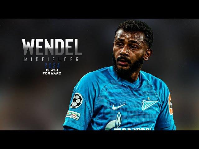  WENDEL | MIDFIELDER | ZENIT - RUSSIA Skills, Goals & Assists | HD 2024