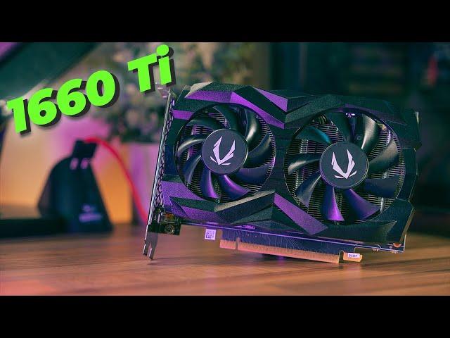 Is the GTX 1660 Ti Still Good in 2023?