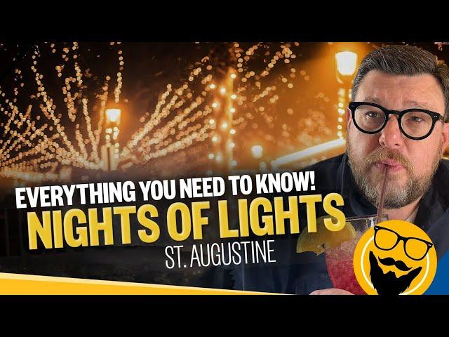 Ultimate First-Timer's Guide to Nights of Lights in St. Augustine