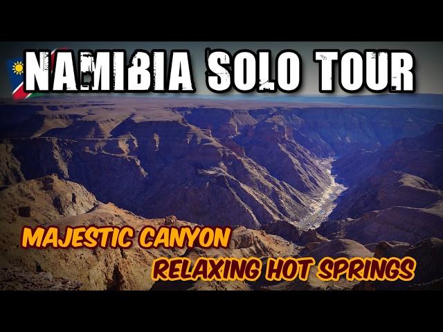 Namibia’s Fish River Canyon: Camping in Namibia | Episode 4