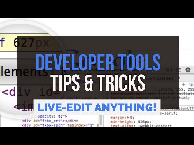 Live-Edit Websites Easily With Chrome Developer Tools [3 EPIC TRICKS]