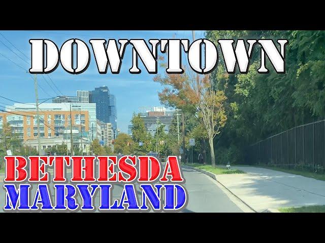 Bethesda - Maryland - 4K Downtown Drive